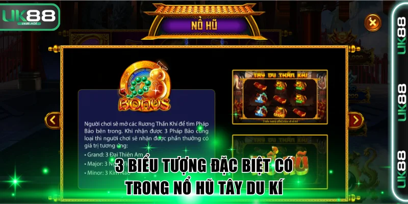 3 biểu tượng đặc biệt có trong nổ hũ Tây Du Kí
